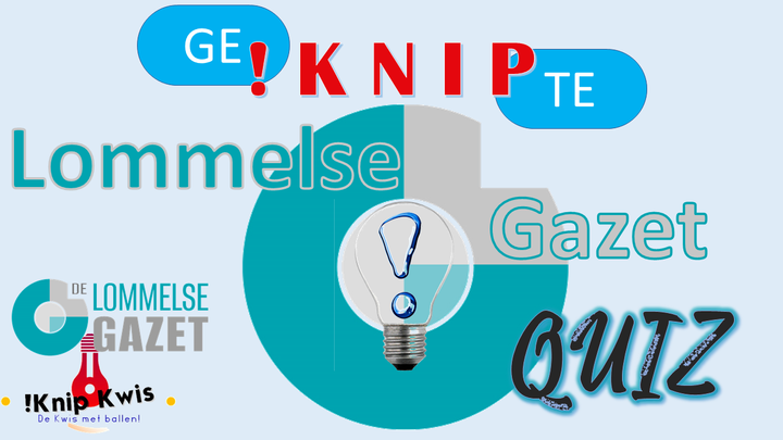 De 'Geknipte Lommelse Gazet Quiz' komt er aan...